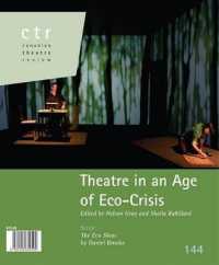 Theatre in an Age of Eco-Crisis (Canadian Theatre Review)