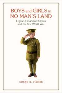Boys and Girls in No Man's Land : English-Canadian Children and the First World War