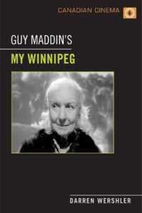 Guy Maddin's My Winnipeg (Canadian Cinema)