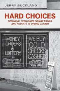 厳しい選択：カナダ都市部にみる金融排除と貧困<br>Hard Choices : Financial Exclusion, Fringe Banks and Poverty in Urban Canada