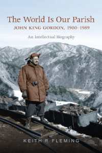 The World Is Our Parish : John King Gordon, 1900-1989: an Intellectual Biography