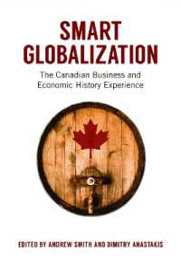 Smart Globalization : The Canadian Business and Economic History Experience