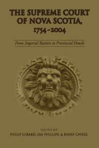 The Supreme Court of Nova Scotia, 1754-2004 : From Imperial Bastion to Provincial Oracle (Osgoode Society for Canadian Legal History)