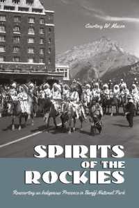 Spirits of the Rockies : Reasserting an Indigenous Presence in Banff National Park