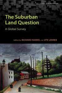 The Suburban Land Question : A Global Survey (Global Suburbanisms)