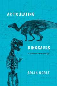 Articulating Dinosaurs : A Political Anthropology
