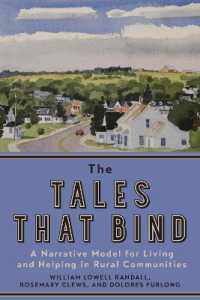 The Tales that Bind : A Narrative Model for Living and Helping in Rural Communities