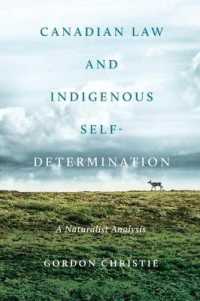 Canadian Law and Indigenous Self-Determination : A Naturalist Analysis