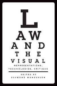 Law and the Visual : Representations, Technologies, Critique