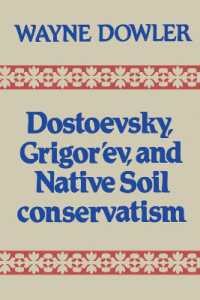 Dostoevsky, Grigor'ev, and Native Soil Conservatism (Heritage)