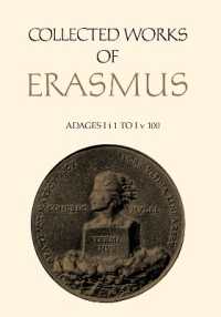 Collected Works of Erasmus : Adages: I i 1 to I v 100, Volume 31 (Collected Works of Erasmus)