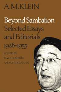 Beyond Sambation : Selected Essays and Editorials 1928-1955 (Collected Works of a.M. Klein) (Heritage)