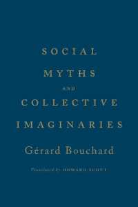 Social Myths and Collective Imaginaries