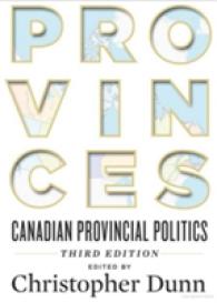 Provinces : Canadian Provincial Politics （3TH）