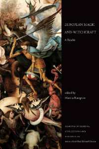 European Magic and Witchcraft : A Reader (Readings in Medieval Civilizations and Cultures)