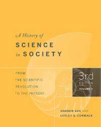 社会の中の科学史２（第３版）<br>A History of Science in Society, Volume II : From the Scientific Revolution to the Present, Third Edition