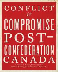 Conflict and Compromise : Post-Confederation Canada