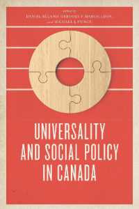 Universality and Social Policy in Canada (The Johnson-shoyama Series on Public Policy)
