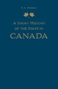 A Short History of the State in Canada (Themes in Canadian History)