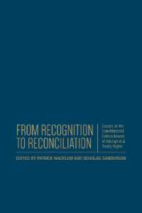 From Recognition to Reconciliation : Essays on the Constitutional Entrenchment of Aboriginal and Treaty Rights