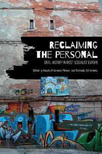 Reclaiming the Personal : Oral History in Post-Socialist Europe