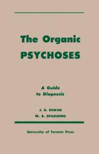 The Organic Psychoses : A Guide to Diagnosis (Heritage)
