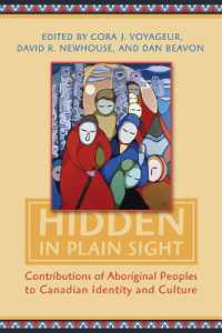Hidden in Plain Sight : Contributions of Aboriginal Peoples to Canadian Identity and Culture, Volume II