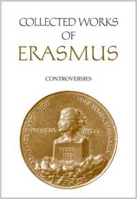 Collected Works of Erasmus : Controversies, Volume 82 (Collected Works of Erasmus)