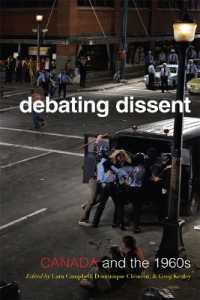 Debating Dissent : Canada and the 1960s (Canadian Social History Series)