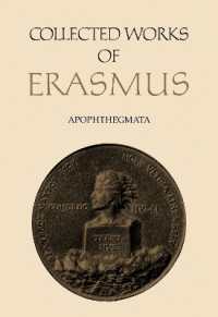 Collected Works of Erasmus : Apophthegmata (Collected Works of Erasmus)