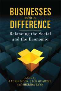 ビジネスにおける社会的価値と経済的利益のバランス<br>Businesses with a Difference : Balancing the Social and the Economic
