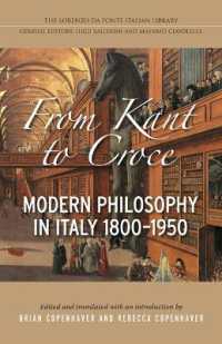 From Kant to Croce : Modern Philosophy in Italy, 1800-1950 (Lorenzo Da Ponte Italian Library)