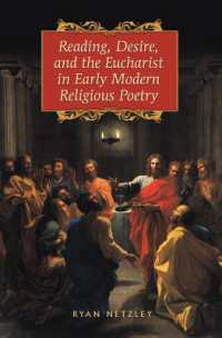 Reading, Desire, and the Eucharist in Early Modern Religious Poetry