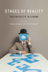 Stages of Reality : Theatricality in Cinema