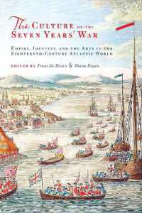 The Culture of the Seven Years' War : Empire, Identity, and the Arts in the Eighteenth-Century Atlantic World