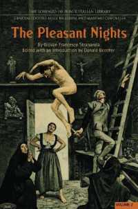 ストラパローラ『愉しき夜々』英訳・校訂版　第２巻<br>The Pleasant Nights - Volume 2 (Lorenzo Da Ponte Italian Library)