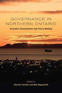 Governance in Northern Ontario : Economic Development and Policy Making (Ipac Series in Public Management and Governance)
