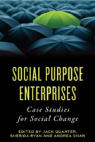 Social Purpose Enterprises : Case Studies for Social Change