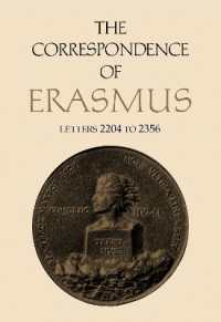 The Correspondence of Erasmus : Letters 2204 to 2356 Volume 16 (Collected Works of Erasmus)