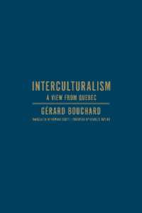 Interculturalism : A View from Quebec