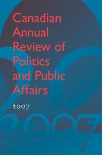 Canadian Annual Review of Politics and Public Affairs 2007 (Canadian Annual Review of Politics and Public Affairs)