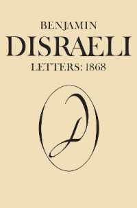 ディズレーリ書簡集　第１０巻：1868年<br>Benjamin Disraeli Letters : 1868, Volume X (Letters of Benjamin Disraeli)