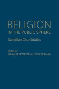 Religion in the Public Sphere : Canadian Case Studies