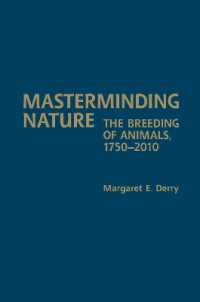 Masterminding Nature : The Breeding of Animals, 1750-2010