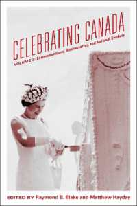 Celebrating Canada : Commemorations, Anniversaries, and National Symbols