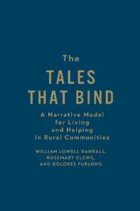 The Tales that Bind : A Narrative Model for Living and Helping in Rural Communities
