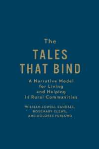The Tales That Bind : A Narrative Model for Living and Helping in Rural Communities