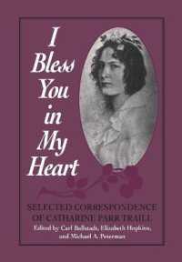 I Bless You in My Heart : Selected Correspondence of Catharine Parr Traill (Heritage)