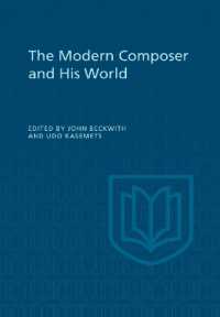 The Modern Composer and His World (Heritage)