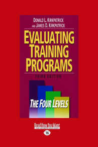 Evaluating Training Programs : The Four Levels （Large Print）